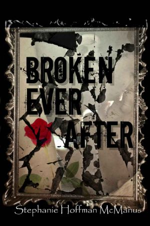 [Ever After 06] • Broken Ever After